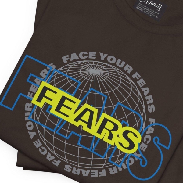 Face Your Fears Motivational Bold Statement T-Shirt Graphics Tees Faith Base T-Shirt